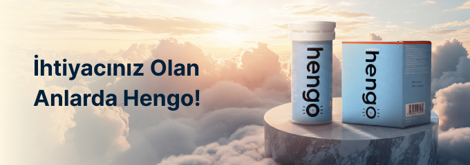 İhtiyacınız Olan Anlarda Hengo!