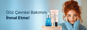 Göz çevresi bakımını ihmal etme!