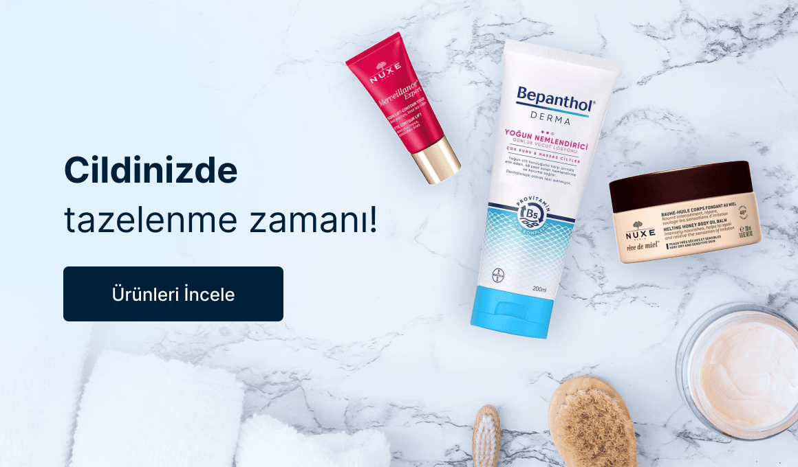 Cildinizde tazelenme zamanı