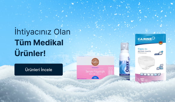 İhtiyacınız Olan Tüm Medikal Ürünler!